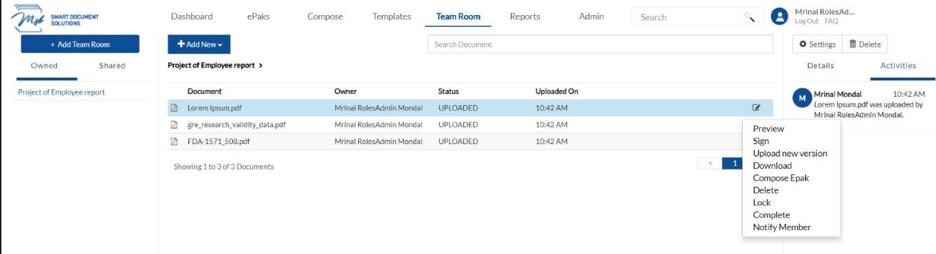 Basis your role in the Team Room