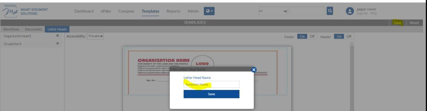 Click on save button and assign the name