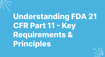 Secure e-signatures for 21 CFR Part 11 compliance